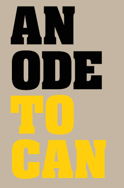 An ode to Can