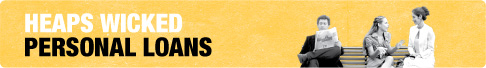 Heaps Wicked Personal Loans