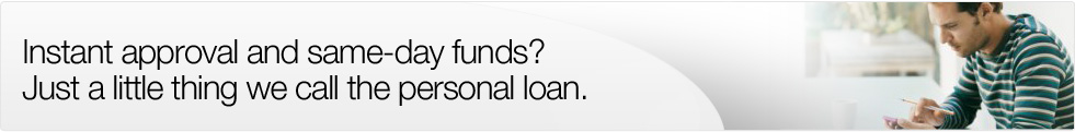 Instant approval and same-day funds