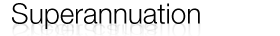 Super Annuation