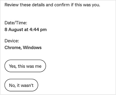 Screen: "Confirm it's you - Yes or No"