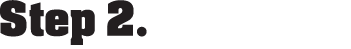Step 2