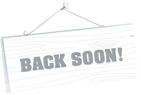 Back soon Back soon